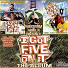 Darkroom Familia - Darkroom Familia Presents: I Got Five On It The Album CD1