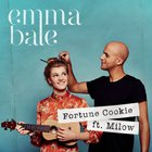 Emma Bale - Fortune Cookie (Feat. Milow) (CDS)