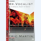 Eric Martin - Mr. Vocalist - A Special Night In Tokyo (Live)