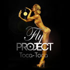 Fly Project - Toca Toca (CDS)