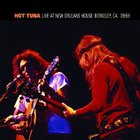 Hot Tuna - Live At New Orleans House Berkeley, Ca 09/69
