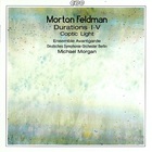 Morton Feldman - Durations I-V. Coptic Light