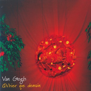 Qu'hier Que Demain (CDS)
