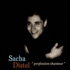 Sacha Distel - Profession Chanteur - Anthologie 1957-2003 CD1