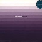 Circulation - Colours CD1
