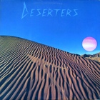 Deserters - Deserters