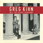 The Greg Kihn Band - Anthology: All The Right Reasons CD1