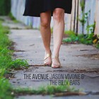 Jason Vivone & The Billy Bats - The Avenue