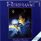 Stephen Rhodes - Perfume