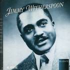 Jimmy Witherspoon - Kansas City