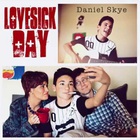 Daniel Skye - Lovesick Day (CDS)