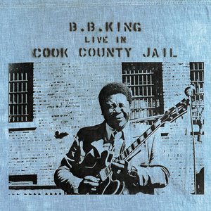 Live In Cook County Jail (Remastered 2015)
