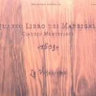 Claudio Monteverdi - La Venexiana - Quarto Libro Dei Madrigali