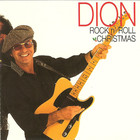 Dion - Rock N' Roll Christmas