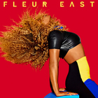 Fleur East - Love,sax And Flashbacks (Deluxe Edition)