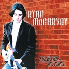 Ryan Mcgarvey - Forward In Reverse