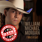 William Michael Morgan - I Met A Girl (CDS)