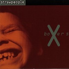 Strawpeople - Boxers (CDS)