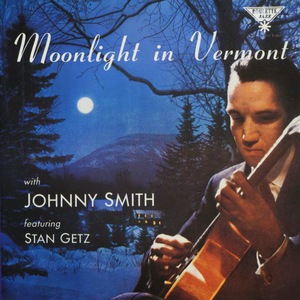 Moonlight In Vermont (Vinyl)
