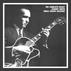 The Complete Roost Small Group Sessions CD3