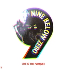 Nine Below Zero - Live At The Marquee (Vinyl)