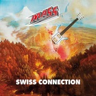 Swiss Connection (Remastered 2010)
