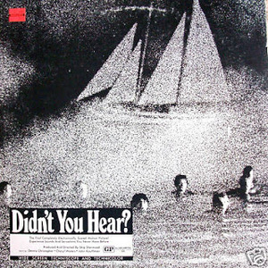 Didn't You Hear? (Vinyl)
