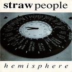 Strawpeople - Hemisphere