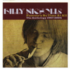 Billy Nicholls - Forever's No Time At All: The Anthology 1967-2004 CD2