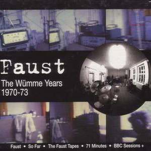 The Wümme Years 1970-73 (Faust) CD1