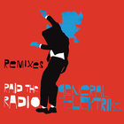 Raid The Radio (Remixes) (EP)
