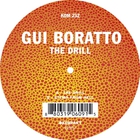 Gui Boratto - The Drill (CDS)
