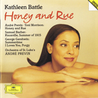 Kathleen Battle - Andre Previn - Honey And Rue
