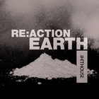 The Hit House - Re:action Earth