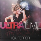 Ysa Ferrer - Ultra Live CD1