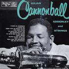 Cannonball Adderley - And Strings (Vinyl)