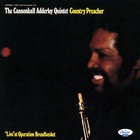 Cannonball Adderley Quartet - Country Preacher (Vinyl)