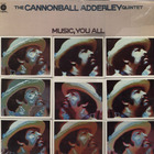 Cannonball Adderley Quartet - Music, You All (Vinyl)