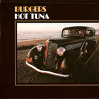 Hot Tuna - Burgers (Vinyl)