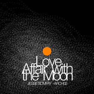 Love Affair With The Moon