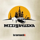 La Tarrancha - Mezigayuska