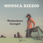Monica Rizzio - Washashore Cowgirl