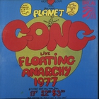 Planet Gong Live Floating Anarchy 1977 (Vinyl)