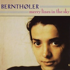 Bernthøler - Merry Lines In The Sky