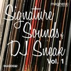 DJ Sneak - Signature Sounds Of DJ Sneak Vol.1