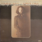 Dan Hill - Hold On (Vinyl)
