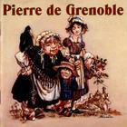 Pierre De Grenoble (Vinyl)