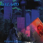 Galaad - Premier Fevrier