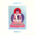 Jack Frost - Snow Job