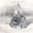Jazzator - Nonagon